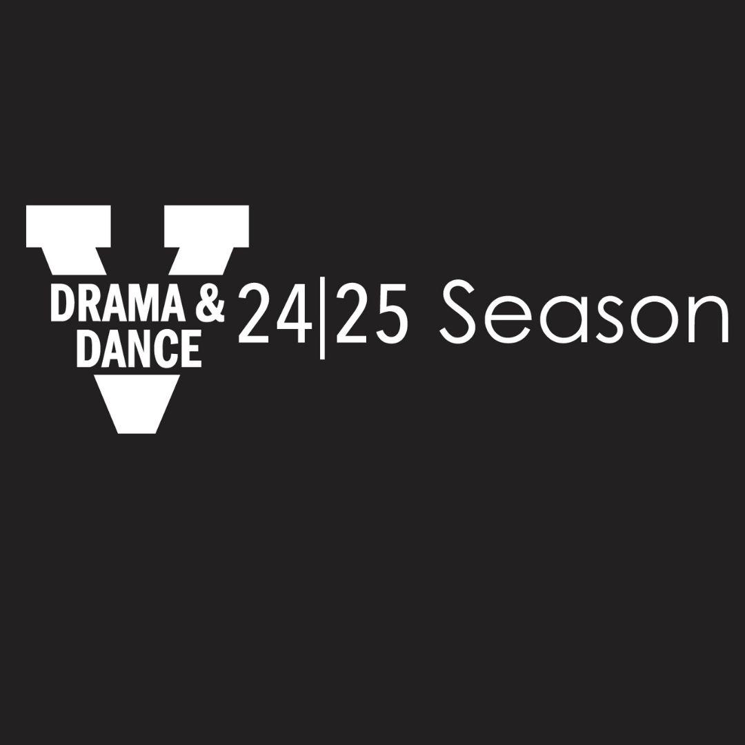 UVA Drama & Dance 2024-2025 Season