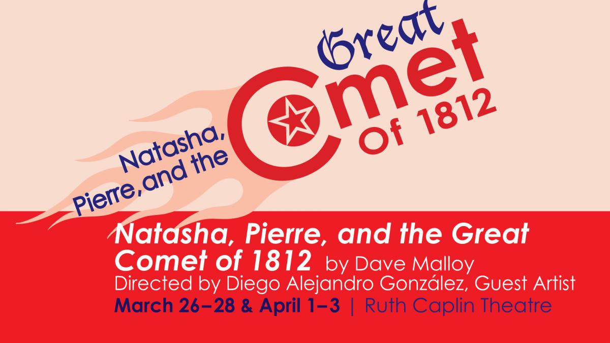 Text-based graphic for NATASHA, PIERRE & THE GREAT COMET OF 1812 on a red background, with a comet tail extending to the left of the "C" in comet